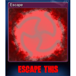 Escape