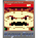 Mushroom and Hornet (Foil)