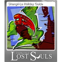 Shangri-La Holiday Guide (Foil)