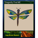 Dragonfly Find ME