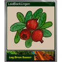 LaidBackLingon (Foil)
