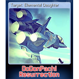 Target: Elemental Daughter