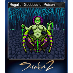 Regalis, Goddess of Poison