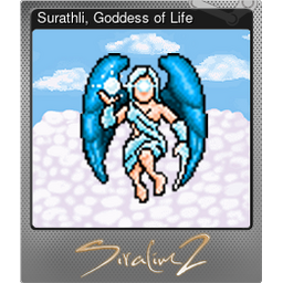 Surathli, Goddess of Life (Foil)