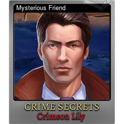 Mysterious Friend (Foil)