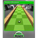 Rookie Mistakes (Foil)