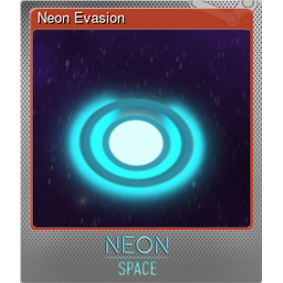 Neon Evasion (Foil)