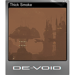 Thick Smoke (Foil)