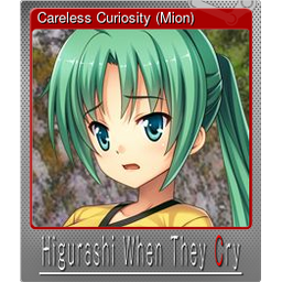Careless Curiosity (Mion) (Foil)