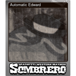 Automatic Edward (Foil)