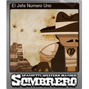 El Jefe Numero Uno (Foil)