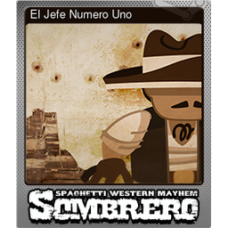 El Jefe Numero Uno (Foil)