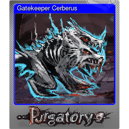 Gatekeeper Cerberus (Foil)