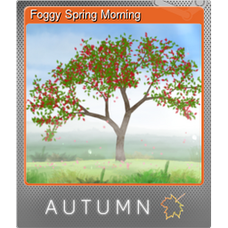 Foggy Spring Morning (Foil)