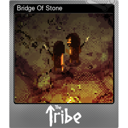Bridge Of Stone (Foil)