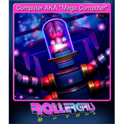 Computer AKA "Mega Computer"