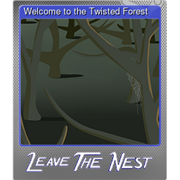 Welcome to the Twisted Forest (Foil)