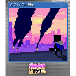 A City On Fire (Foil)