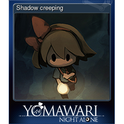 Shadow creeping (Trading Card)