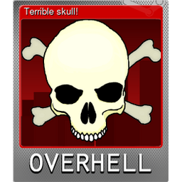 Terrible skull! (Foil)