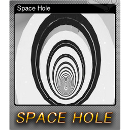 Space Hole (Foil)