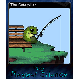 The Caterpillar (Trading Card)