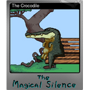 The Crocodile (Foil Trading Card)