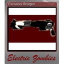 Exclusive Shotgun (Foil)