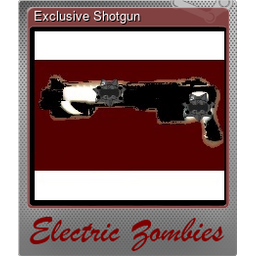 Exclusive Shotgun (Foil)
