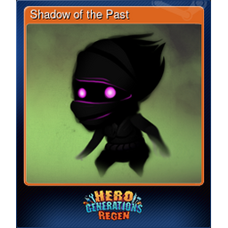 Shadow of the Past