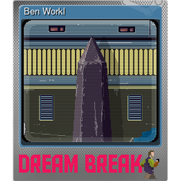 Ben Workl (Foil)