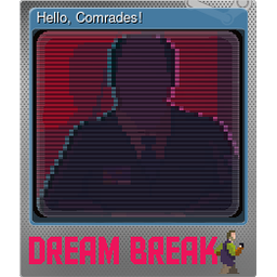 Hello, Comrades! (Foil)