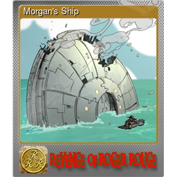 Morgans Ship (Foil)
