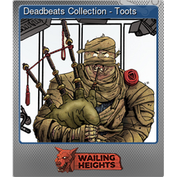 Deadbeats Collection - Toots (Foil)