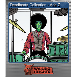 Deadbeats Collection - Ada Z (Foil)