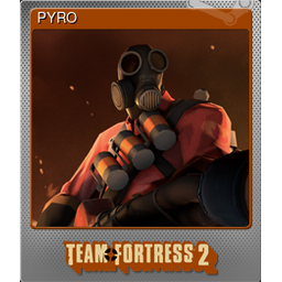 PYRO (Foil Trading Card)
