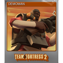 DEMOMAN (Foil Trading Card)