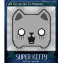 All Kitties Go To Heaven