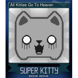 All Kitties Go To Heaven