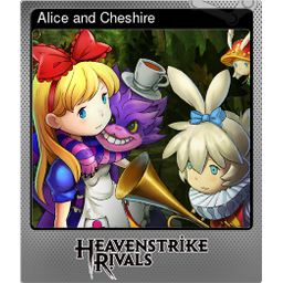 Alice and Cheshire (Foil)