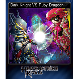 Dark Knight VS Ruby Dragoon