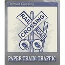 Railroad Crossing (Foil)