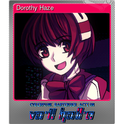 Dorothy Haze (Foil Trading Card)