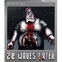Dead fat guy (Foil)