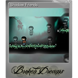 Shadow Friends (Foil)