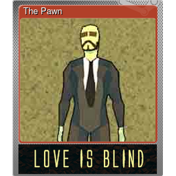 The Pawn (Foil Trading Card)