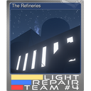 The Refineries (Foil)