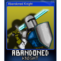 Abandoned Knight (Trading Card)