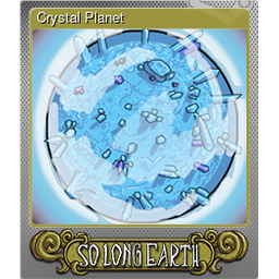 Crystal Planet (Foil)