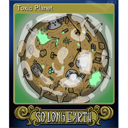 Toxic Planet